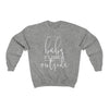 Baby It's Cold Sweatshirt - Original Family Shop