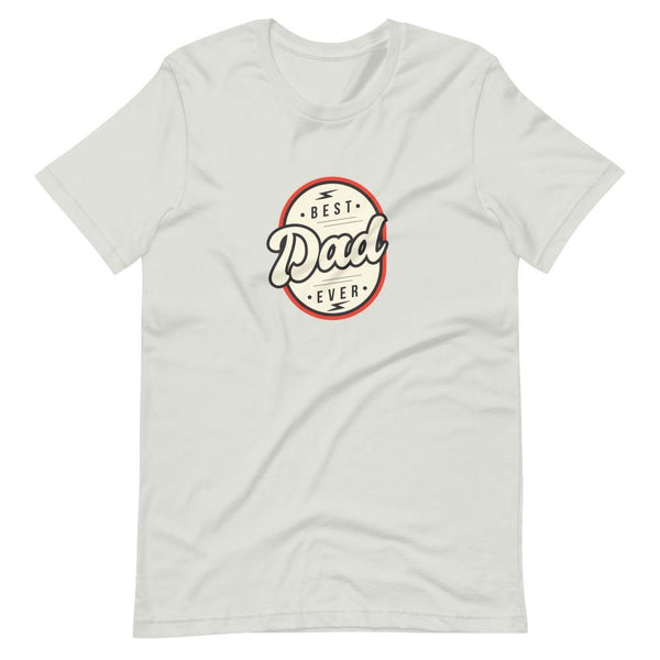 Best Dad Ever T-Shirt - Original Family Shop