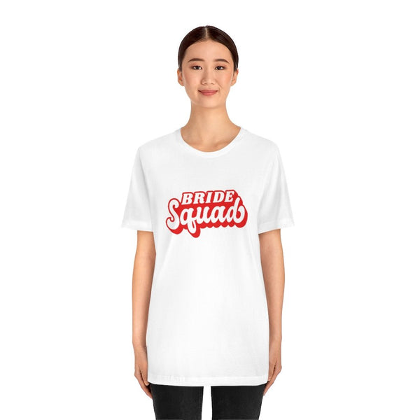 Bride Squad T-Shirt - Original Family Shop