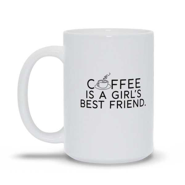 Coffee Is A Girl's Best Friend Mug - Original Family Shop