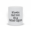 Dad Bod Mug - Original Family Shop
