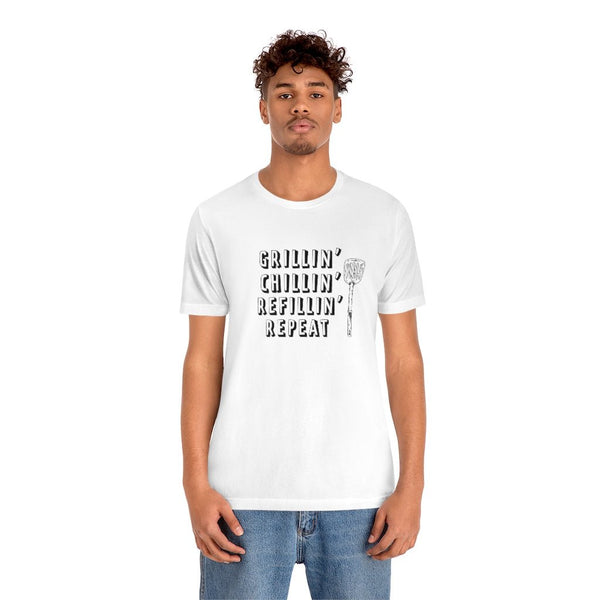 Grillin Chillin Refillin T-Shirt - Original Family Shop