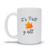 It's Fall Y'all Mug - Original Family Shop