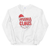 Mama Claus Sweatshirt - Original Family Shop