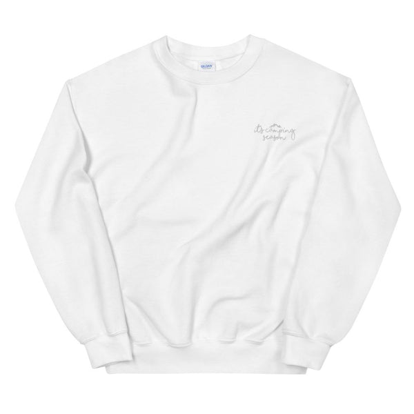 It's Camping Season Embroidered Sweatshirt - Original Family Shop