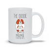 The Doggie Mama Mug - Original Family Shop