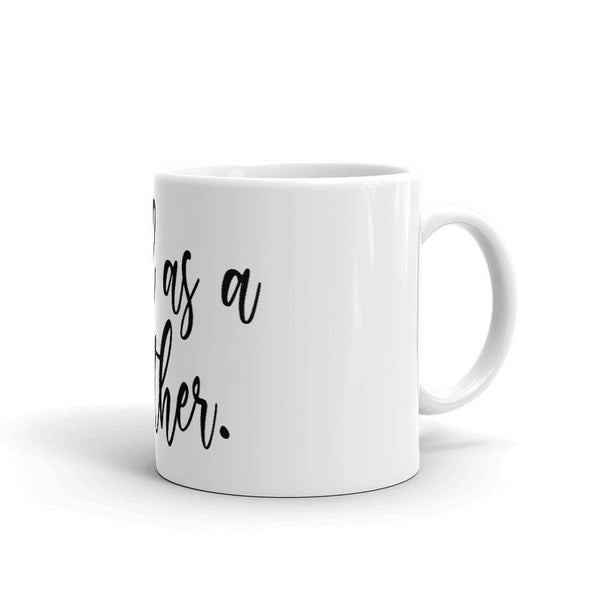 Tired As A Mother Mug - Original Family Shop