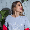 Tired As A Mother T-Shirt - Original Family Shop