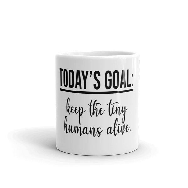 Today's Goal Mug - Original Family Shop